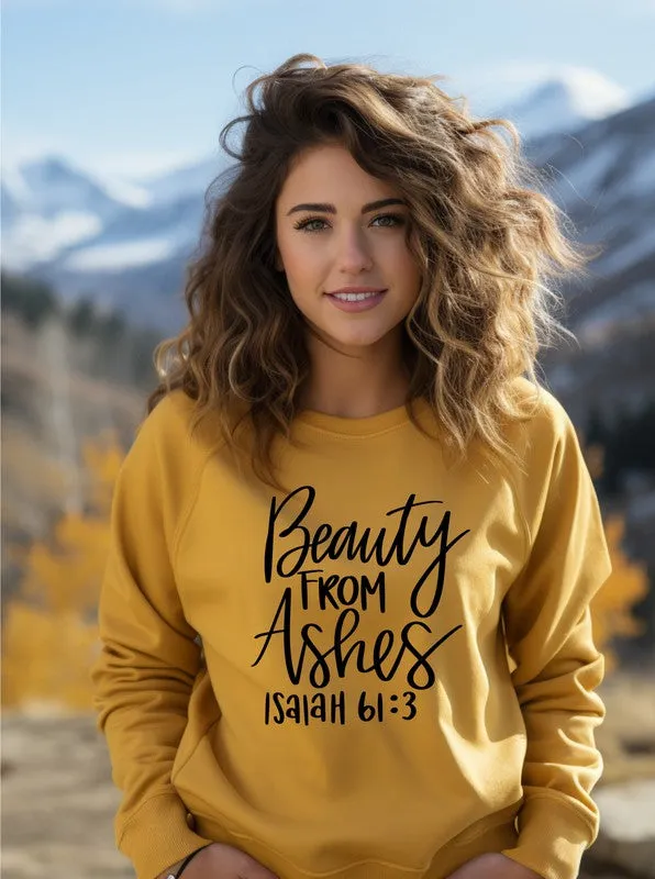 Beauty from Ashes Crewneck
