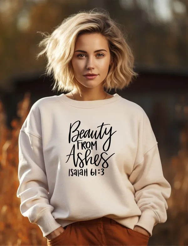 Beauty from Ashes Crewneck