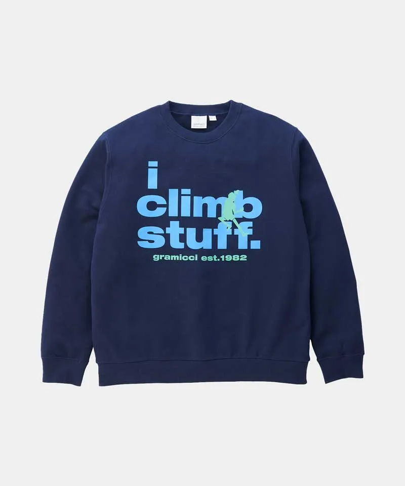 I Climb Stuff Sweatshirt